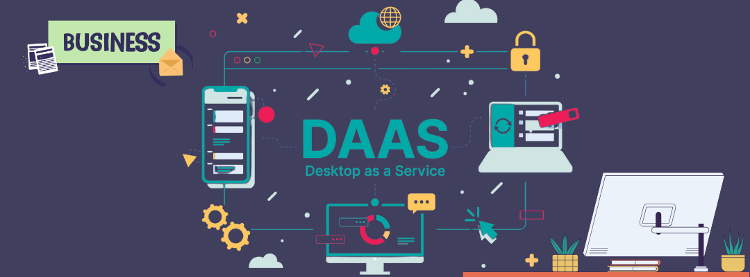 Десктоп як послуга (DaaS) в сучасному бізнесі: Адаптація та корисність
